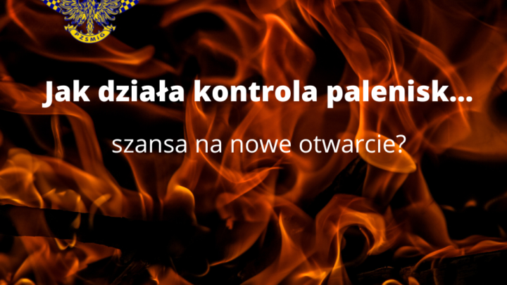 „Jak działa kontrola palenisk (…)”